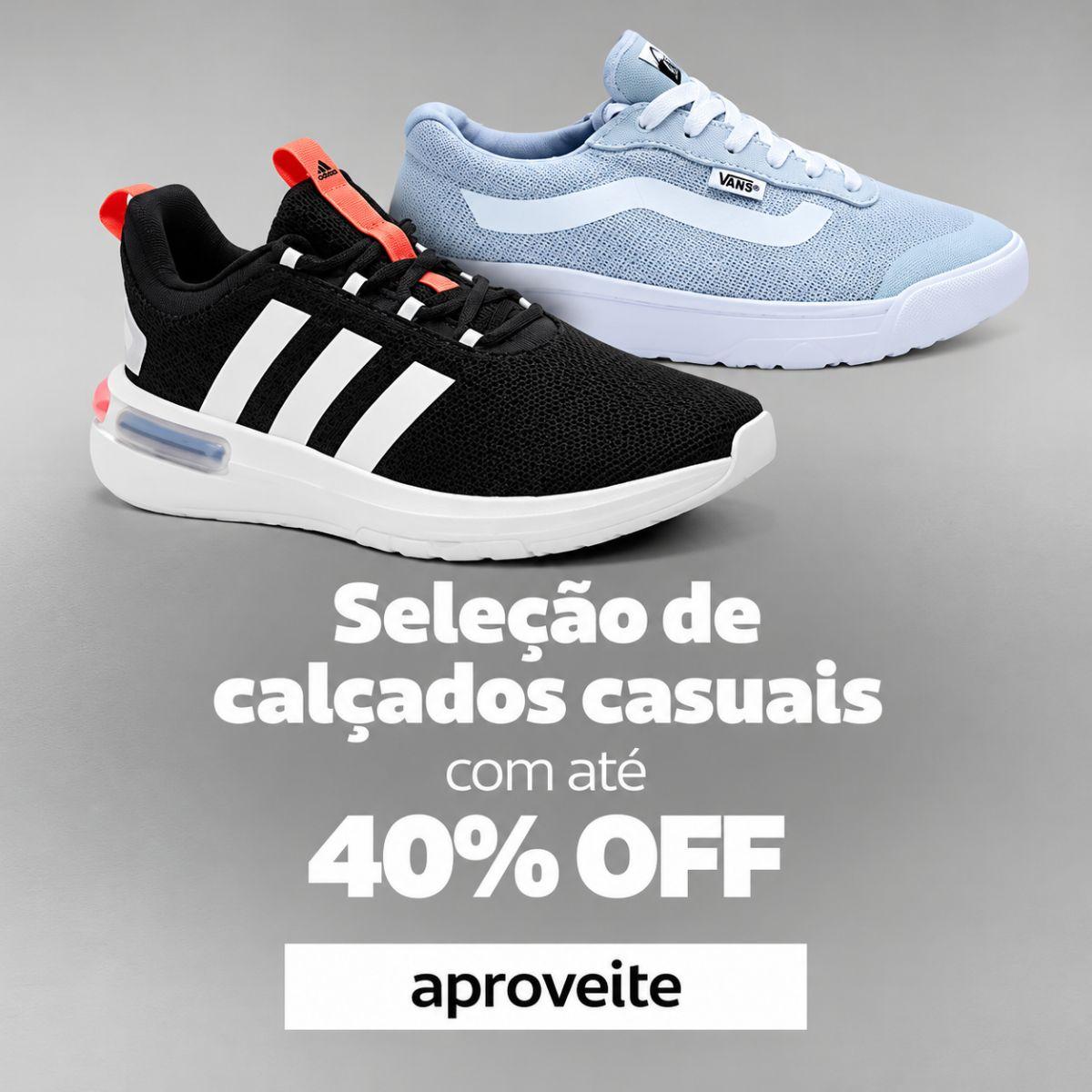 Seleção de Calçados Casuais com até 40% OFF